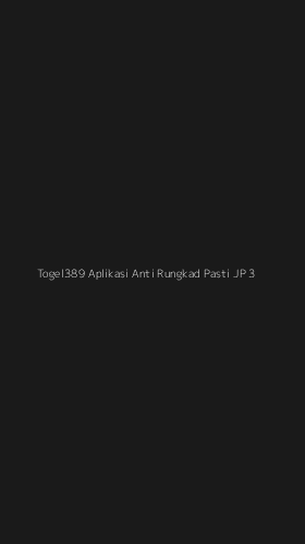 Tampilan Antarmuka Aplikasi Togel389 Aplikasi Anti Rungkad Pasti Jp - 3