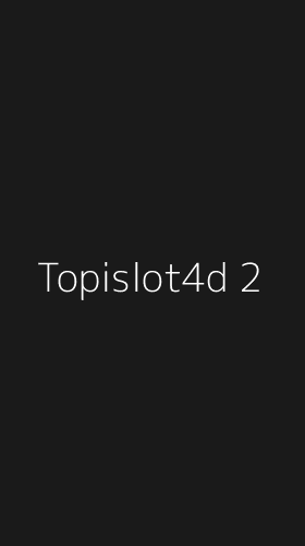 Tampilan Antarmuka Aplikasi Topislot4d - 2