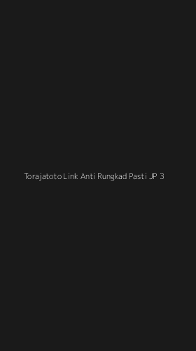 Tampilan Antarmuka Aplikasi Torajatoto Link Anti Rungkad Pasti Jp - 3