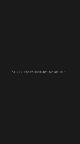 Tampilan Antarmuka Aplikasi Tos 808 Prediksi Bola Jitu Malam Ini - 1