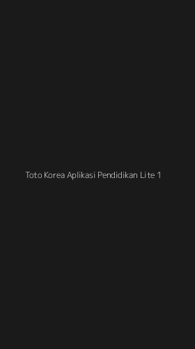 Tampilan Antarmuka Aplikasi Toto Korea Aplikasi Pendidikan Lite - 1
