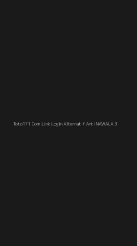 Tampilan Antarmuka Aplikasi Toto171 Com Link Login Alternatif Anti Nawala - 3