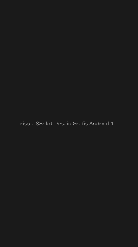 Tampilan Antarmuka Aplikasi Trisula 88slot Desain Grafis Android - 1