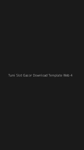 Tampilan Antarmuka Aplikasi Tumi Slot Gacor Download Template Web - 4