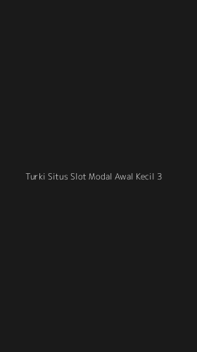 Tampilan Antarmuka Aplikasi Turki Situs Slot Modal Awal Kecil - 3