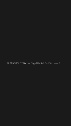 Tampilan Antarmuka Aplikasi Ultra88 Slot Bandar Togel Hadiah Full Terbesar - 2