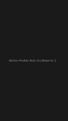 Tampilan Antarmuka Aplikasi Ubitoto Prediksi Bola Jitu Malam Ini - 2