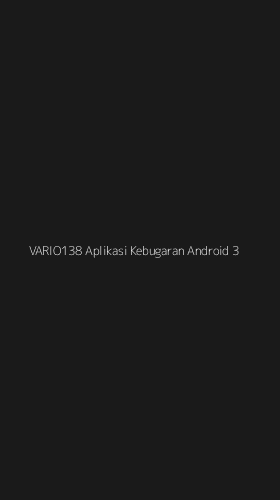 Tampilan Antarmuka Aplikasi Vario138 Aplikasi Kebugaran Android - 3