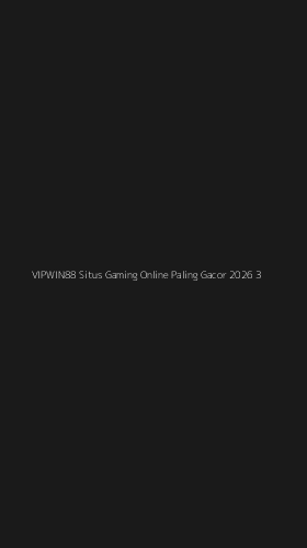 Tampilan Antarmuka Aplikasi Vipwin88 Situs Gaming Online Paling Gacor 2026 - 3