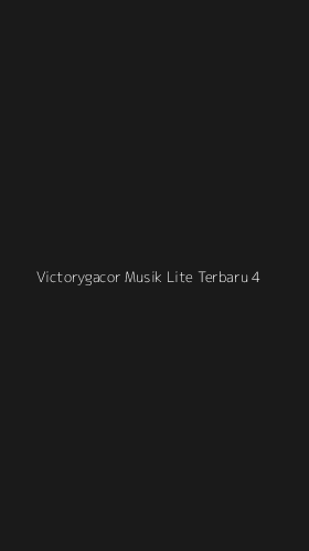 Tampilan Antarmuka Aplikasi Victorygacor Musik Lite Terbaru - 4