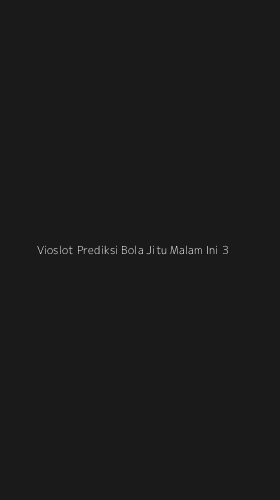 Tampilan Antarmuka Aplikasi Vioslot Prediksi Bola Jitu Malam Ini - 3