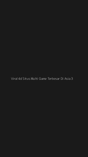 Tampilan Antarmuka Aplikasi Viral 4d Situs Multi Game Terbesar Di Asia - 3