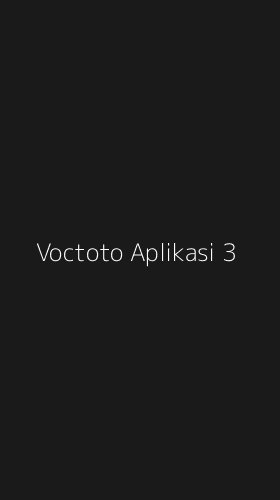 Tampilan Antarmuka Aplikasi Voctoto Aplikasi - 3