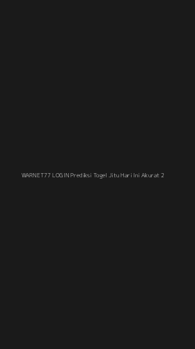 Tampilan Antarmuka Aplikasi Warnet77 Login Prediksi Togel Jitu Hari Ini Akurat - 2