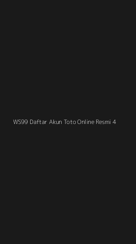 Tampilan Antarmuka Aplikasi Ws99 Daftar Akun Toto Online Resmi - 4