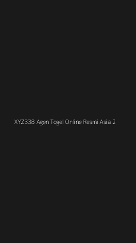 Tampilan Antarmuka Aplikasi Xyz338 Agen Togel Online Resmi Asia - 2