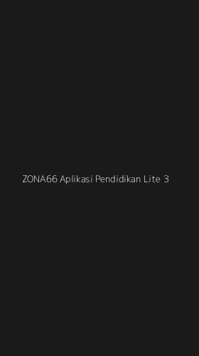 Tampilan Antarmuka Aplikasi Zona66 Aplikasi Pendidikan Lite - 3