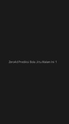 Tampilan Antarmuka Aplikasi Zero4d Prediksi Bola Jitu Malam Ini - 1