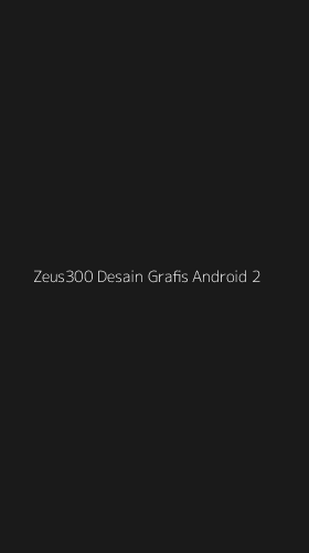 Tampilan Antarmuka Aplikasi Zeus300 Desain Grafis Android - 2