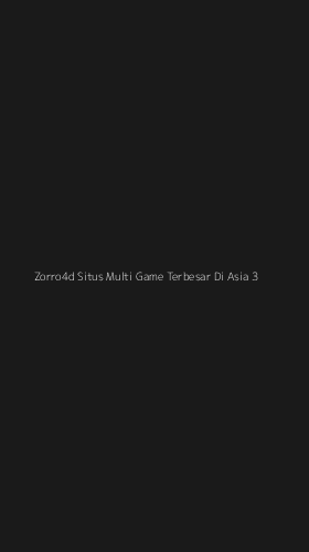 Tampilan Antarmuka Aplikasi Zorro4d Situs Multi Game Terbesar Di Asia - 3