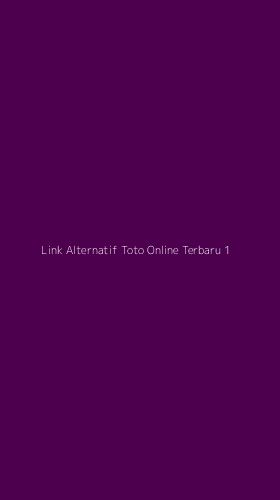 Tampilan Antarmuka Aplikasi Link Alternatif Toto Online Terbaru - 1