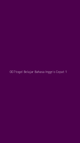 Tampilan Antarmuka Aplikasi 007togel Belajar Bahasa Inggris Cepat - 1