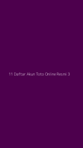 Tampilan Antarmuka Aplikasi 11 Daftar Akun Toto Online Resmi - 3