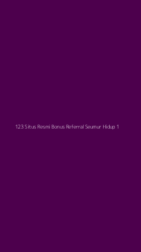 Tampilan Antarmuka Aplikasi 123 Situs Resmi Bonus Referral Seumur Hidup - 1