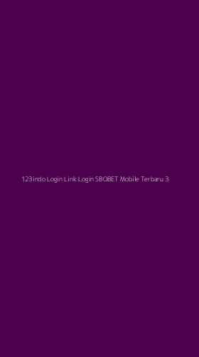 Tampilan Antarmuka Aplikasi 123indo Login Link Login Sbobet Mobile Terbaru - 3
