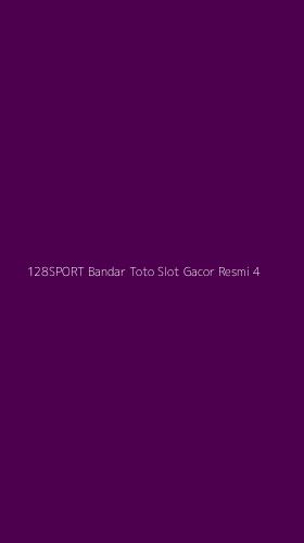 Tampilan Antarmuka Aplikasi 128sport Bandar Toto Slot Gacor Resmi - 4