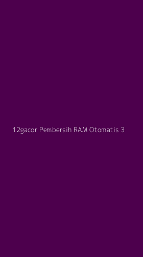 Tampilan Antarmuka Aplikasi 12gacor Pembersih Ram Otomatis - 3