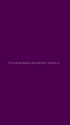 Tampilan Antarmuka Aplikasi 13 Cards Kumpulan Link Alternatif Terbaru - 4