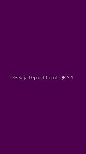 Tampilan Antarmuka Aplikasi 138 Raja Deposit Cepat Qris - 1