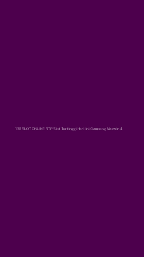 Tampilan Antarmuka Aplikasi 138 Slot Online Rtp Slot Tertinggi Hari Ini Gampang Maxwin - 4
