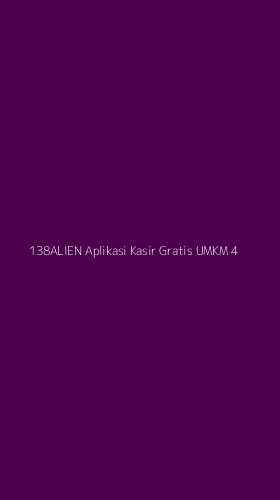 Tampilan Antarmuka Aplikasi 138alien Aplikasi Kasir Gratis Umkm - 4
