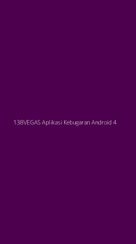 Tampilan Antarmuka Aplikasi 138vegas Aplikasi Kebugaran Android - 4