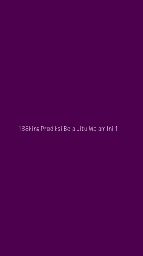 Tampilan Antarmuka Aplikasi 138king Prediksi Bola Jitu Malam Ini - 1