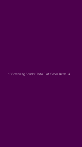 Tampilan Antarmuka Aplikasi 138meaning Bandar Toto Slot Gacor Resmi - 4