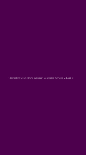 Tampilan Antarmuka Aplikasi 138rocket Situs Resmi Layanan Customer Service 24jam - 3