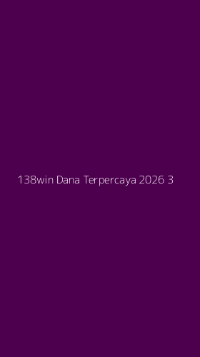 Tampilan Antarmuka Aplikasi 138win Dana Terpercaya 2026 - 3