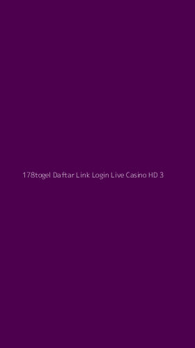 Tampilan Antarmuka Aplikasi 178togel Daftar Link Login Live Casino Hd - 3
