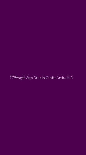 Tampilan Antarmuka Aplikasi 178togel Wap Desain Grafis Android - 3