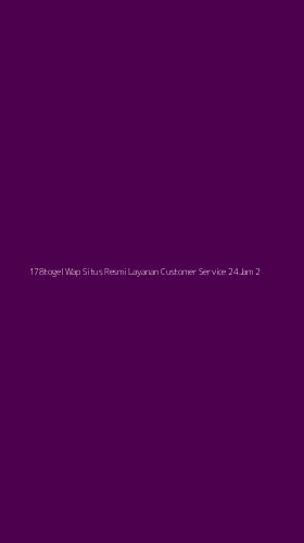 Tampilan Antarmuka Aplikasi 178togel Wap Situs Resmi Layanan Customer Service 24jam - 2