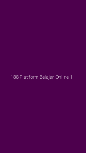 Tampilan Antarmuka Aplikasi 188 Platform Belajar Online - 1