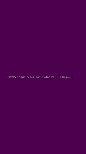 Tampilan Antarmuka Aplikasi 188spesial Situs Judi Bola Sbobet Resmi - 3