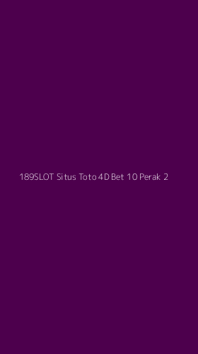 Tampilan Antarmuka Aplikasi 189slot Situs Toto 4d Bet 10 Perak - 2