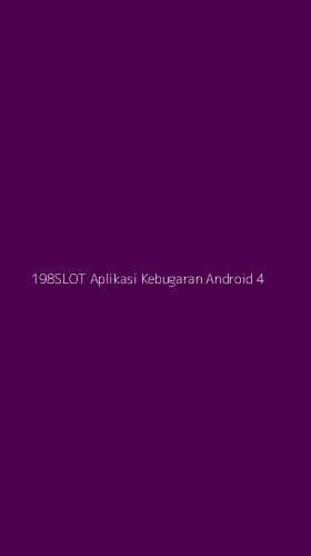 Tampilan Antarmuka Aplikasi 198slot Aplikasi Kebugaran Android - 4
