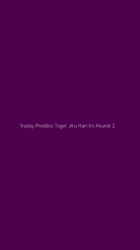 Tampilan Antarmuka Aplikasi 1nplay Prediksi Togel Jitu Hari Ini Akurat - 2