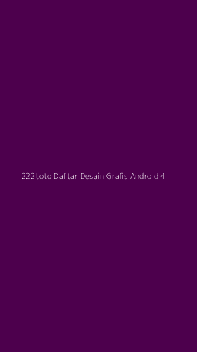 Tampilan Antarmuka Aplikasi 222toto Daftar Desain Grafis Android - 4