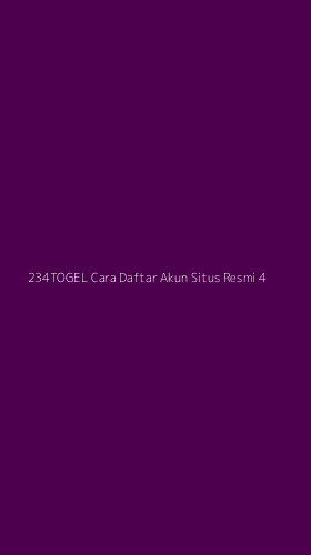 Tampilan Antarmuka Aplikasi 234togel Cara Daftar Akun Situs Resmi - 4